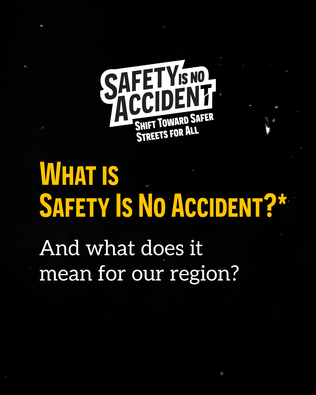 Safety is No Accident digital marketing 1 of 6